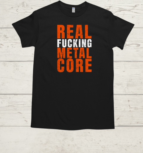 Renesans Real Fucking Metal Core  Classic Men's T-shirt