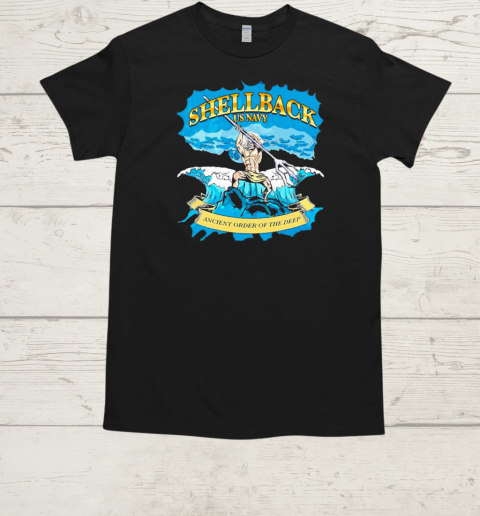 Shellback us navy ancient order of the deep T-Shirt