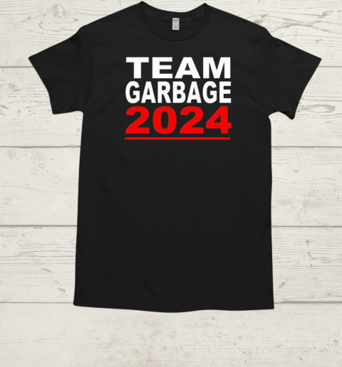 Team Garbage For Trump 2024 Maga  Classic Men's T-shirt