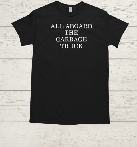 Trump 2024 all aboard the garbage truck  Classic Men's T-shirt