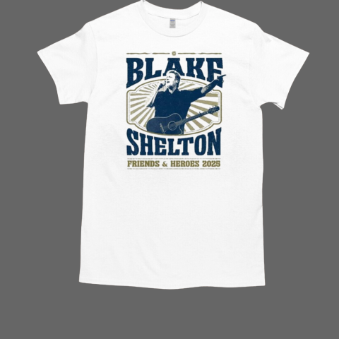 Blake Shelton Friends and Heroes Tour 2025 T-Shirt