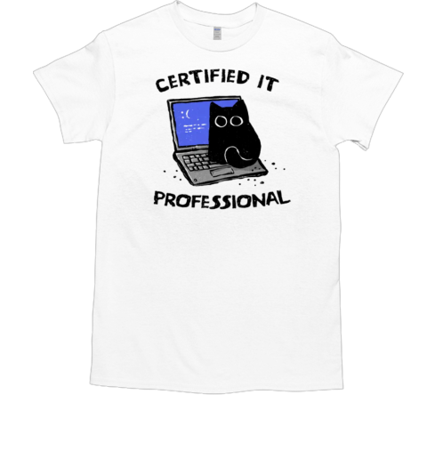 Certified IT Professional T-Shirt