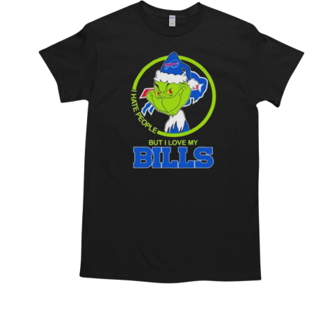 Christmas Grinch X Buffalo Bills I Hate People But I Love My Bills T-Shirt