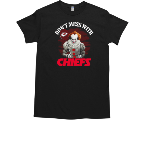 Don't Mess With Kansas City Chiefs Pennywise IT  Classic Men's T-shirt