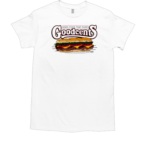 Good food that makes Goodcents  Classic Men's T-shirt