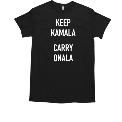 Keep Kamala and Carry Onala  Classic Men's T-shirt