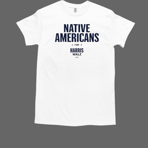 Native Americans For Harris Walz 2024 T-Shirt