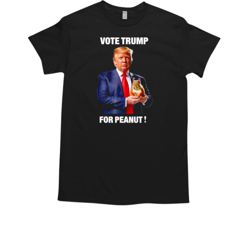 Vote Trump for peanut T-Shirt