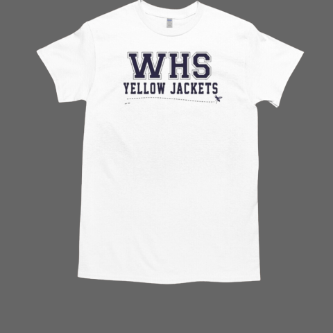 2024 WHS Yellow Jackets As See On T-Shirt