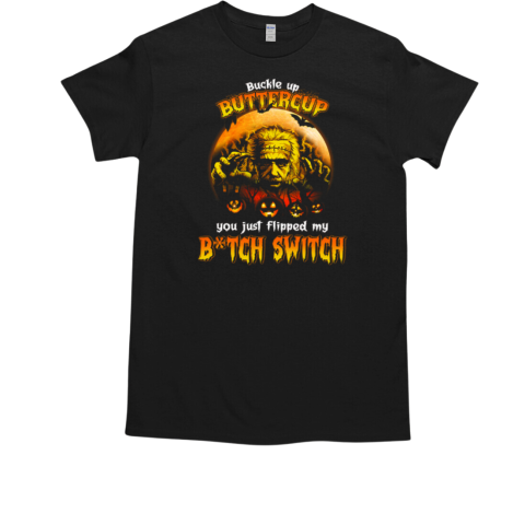 Buckle Up Buttercup You Just Flipped My Bitch Switch Albert Einstein And Pumpkin for Halloween  Classic Men's T-shirt