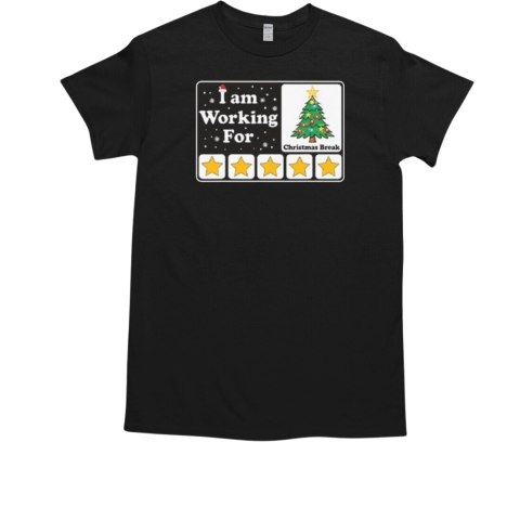 I Am Working For Christmas Break 2024  Classic Men's T-shirt