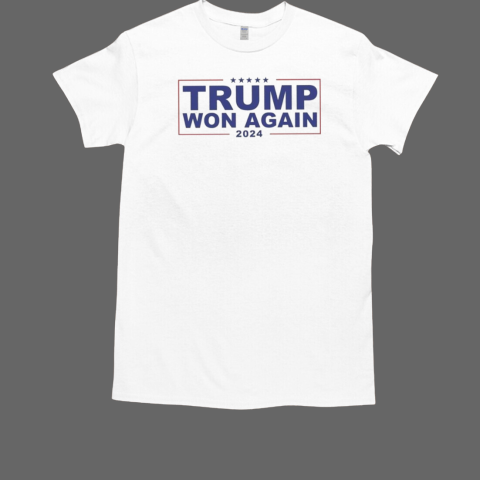 Trump Won Again 2024  Classic Men's T-shirt