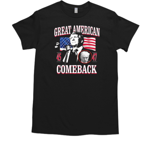 Donald Trump Great American 45 And 47 Comeback  Classic Men's T-shirt