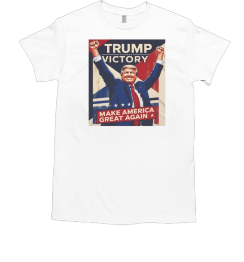 Donald Trump Victory Make America Great Again 2024 T-Shirt