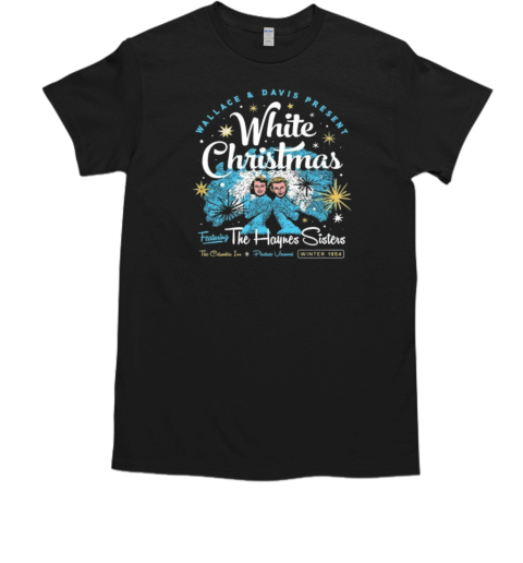 Haynes Sisters White Christmas 1954 T-Shirt