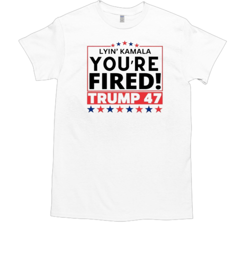 Lyin' Kamala You're Fired Trump 47 2024 Victory  Classic Men's T-shirt