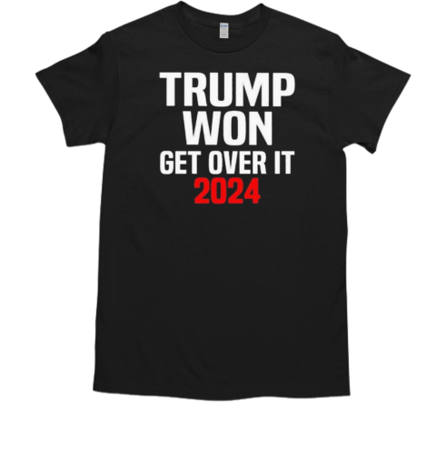 Rump Won Get Over It 2024 T-Shirt