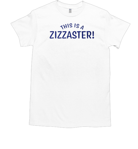 This is a zizzaster  Classic Men's T-shirt