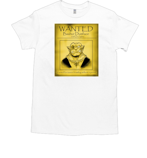 Bashur Dumface Wanted Poster  Classic Men's T-shirt