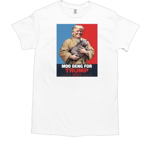 Moo Deng For Trump 2024 T-Shirt