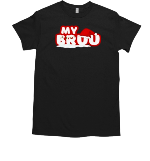 My Bruu Christmas T-Shirt