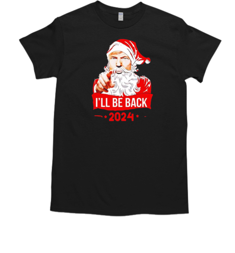 Santa Claus I'll be back 2024 Trump Christmas  Classic Men's T-shirt