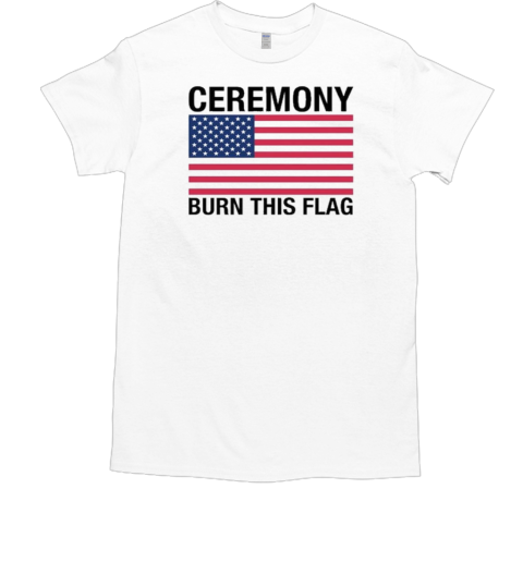 Trans Girls Be Free Ceremony Burn This Flag T-Shirt