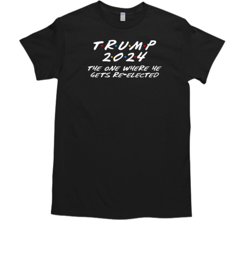 Trump 2024 the one where he gets re elected  Classic Men's T-shirt