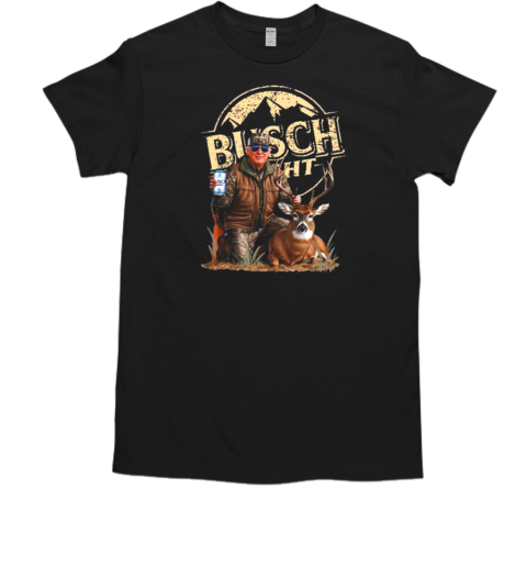 Trump Hunting Busch Light Beer With Deer  Classic Men's T-shirt