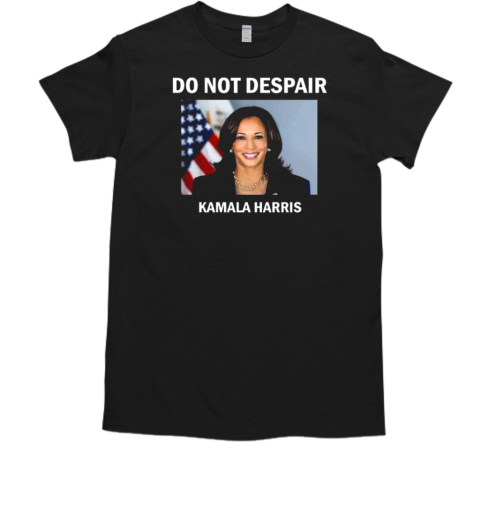 Vice President Harris Do Not Despair Election 2024  Classic Men's T-shirt