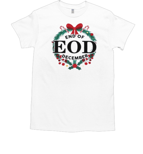 End Of EOD December 2024  Classic Men's T-shirt