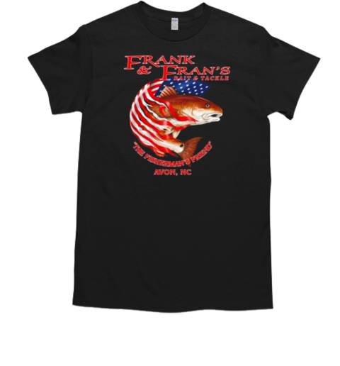 Frank And Fran's Bait And Tackle The Fisherman's Friend  Classic Men's T-shirt