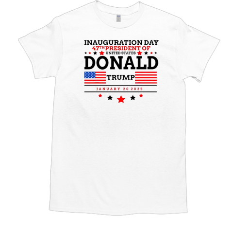 Inauguration Day 47th President of United States Trump  Classic Men's T-shirt