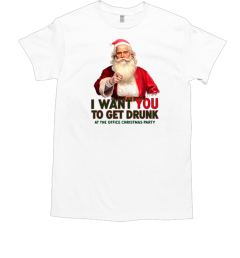 Official Uncle Santa I Want You To Get Drunk At The Office Christmas Party 2024  Classic Men's T-shirt