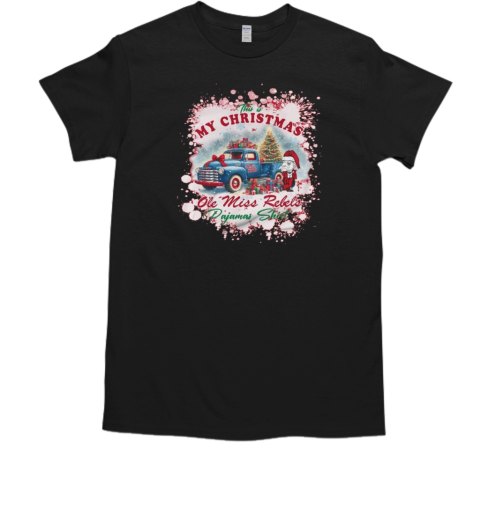 This Is My Christmas Ole Miss Rebels 2024  Classic Men's T-shirt