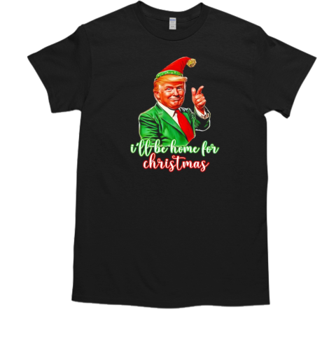 Trump Elf I'll be home for Christmas  Classic Men's T-shirt