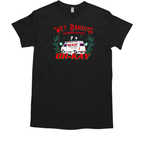 Christmas movies wet bandits oh kay  Classic Men's T-shirt