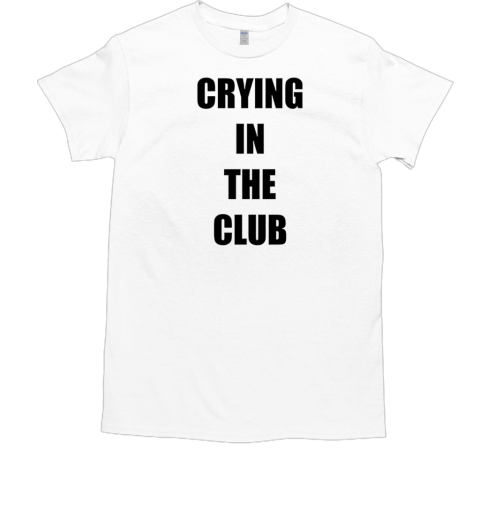 Crying in the club  Classic Men's T-shirt