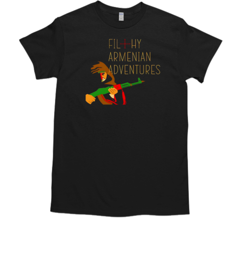 Filthy armenian adventures  Classic Men's T-shirt