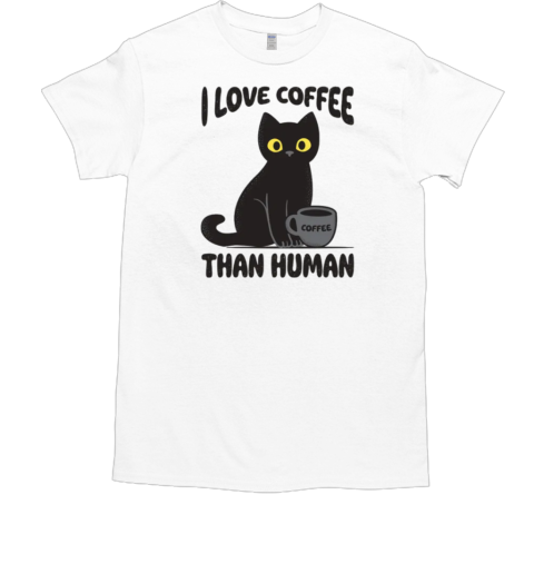 I LOve Coffee Than Human  Classic Men's T-shirt