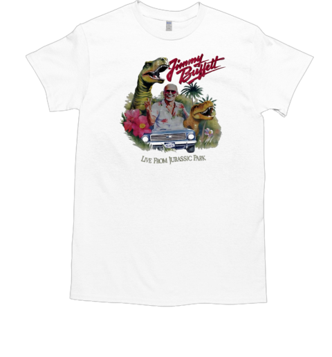 Jimmy buffet live from Jurassic Park  Classic Men's T-shirt