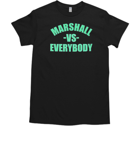 Marshall vs Everybody  Classic Men's T-shirt