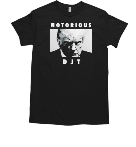 Notorious DJT Donald J Trump mugshot  Classic Men's T-shirt