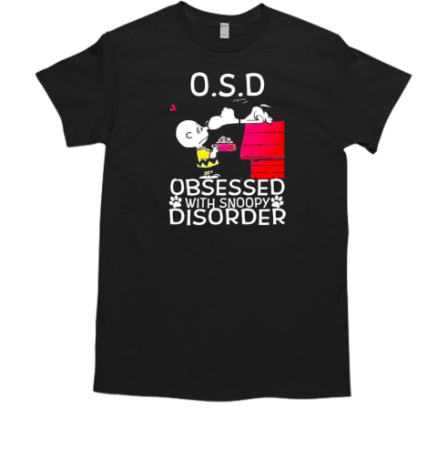 Snoopy and Charlie Brown OSD obsessed with Snoopy disorder  Classic Men's T-shirt