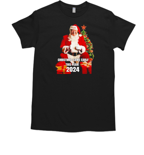 Trump 45 47 Christmas Came Early This Year 2024  Classic Men's T-shirt