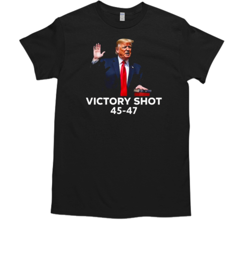 Trump Victory Shot 45 47 T-Shirt