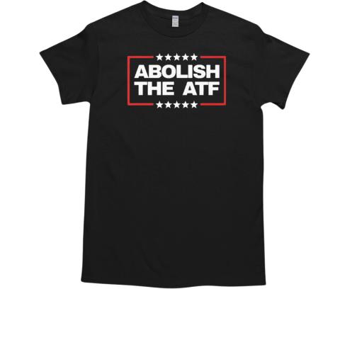 Abolish The ATF 2024  Classic Men's T-shirt