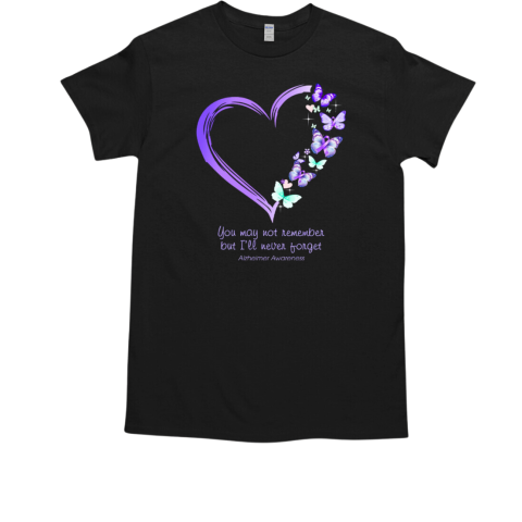 Butterfly Heart You May Not Remember But I'll Never Forget Alzheimer Awareness  Classic Men's T-shirt