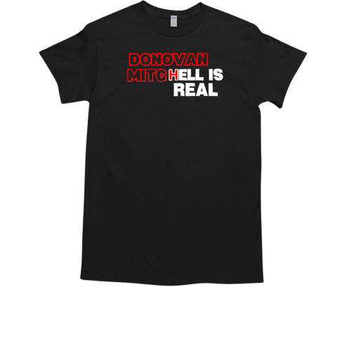 Cleveland Cavaliers Donovan Mitchell hell is real  Classic Men's T-shirt