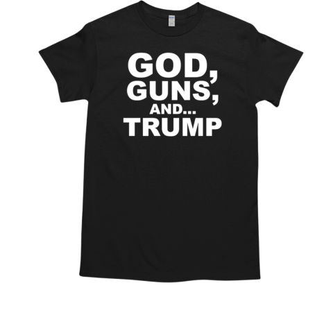 God Guns and Trump  Classic Men's T-shirt